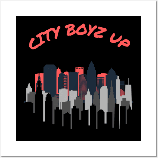 CITY BOYZ UP DESIGN Posters and Art